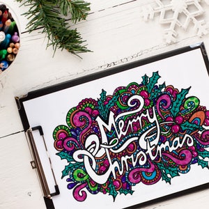 May include: A printable coloring page featuring a colorful, intricate doodle design of the words "Merry Christmas".