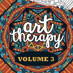 May include: A colorful adult coloring book titled "Art Therapy Volume 3." The cover features a detailed geometric design in shades of orange, blue, and teal, with the words "Art Therapy" in white script.