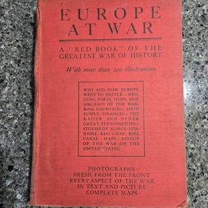 Antique WW1 book, Europe at War book 1914, WWI book antique, red book of Greatest War in History, war history book 1900&#39;s, antique red book