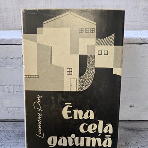 Vintage Latvian book, Ena Cela Garuma 1973 book, Tilta Apgads book vintage, Laimonis Purs book, Latvia book, vintage Latvian book rare