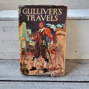 Gulliver&#39;s Travels book antique, vintage Gullivers, antique book, Jonathan Swift book, antique Gulliver&#39;s Travels with dust jacket old