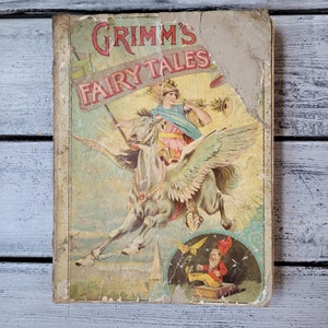 Grimm&#39;s Fairy Tales book, antique Grimm&#39;s Fairy Tales, antique storybook, antique children&#39;s book, very old Grimm&#39;s book, rare Grimm&#39;s book