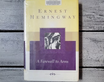 A Farewell to Arms, Ernest Hemingway book, vintage Farewell to Arms, hard cover Farewell to Arms, vintage Ernest Hemingway book hard cover