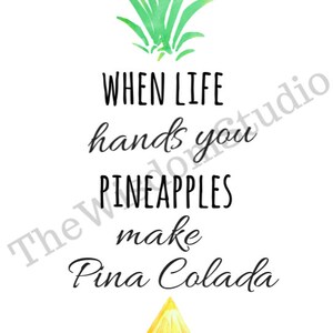 Pineapple Quote Pineapple Print Instant Download Be A Pineapple Art ...