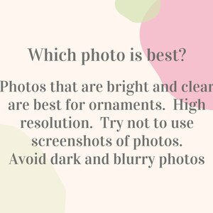 K&ouml;nnte beinhalten: Text auf wei&szlig;em Hintergrund mit gr&uuml;nen und rosa abstrakten Formen. Der Text lautet: "Welches Foto ist am besten? Fotos, die hell und klar sind, eignen sich am besten f&uuml;r Ornamente. Hohe Aufl&ouml;sung. Versuchen Sie, keine Screenshots von Fotos zu verwenden. Vermeiden Sie dunkle und verschwommene Fotos."
