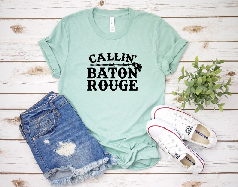Country Shirts Country Concerts Music Shirts Country Songs Callin Baton Rouge Country Music Unisex Bella Canvas Tees