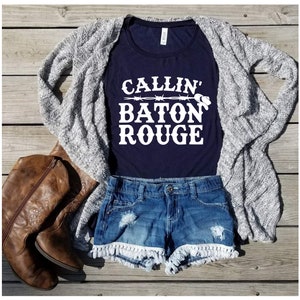 County Music Shirts| Callin' Baton Rouge| Country tanks|Country Concerts|Country Music|Women's Muscle Tanks