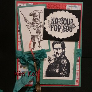 Jerry Seinfeld Card The Soup Nazi NO SOUP For YOU Pop Up 3D Funny Mixed Media Art Handmade image 1