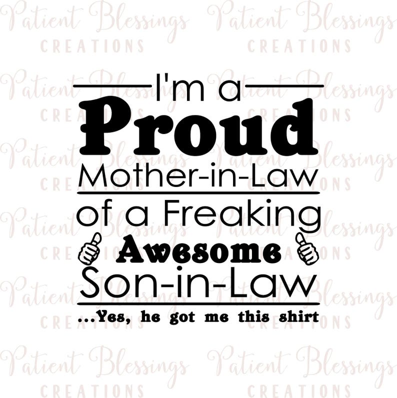 I'm a Proud Mother in Law of a Freaking Awesome Son in | Etsy