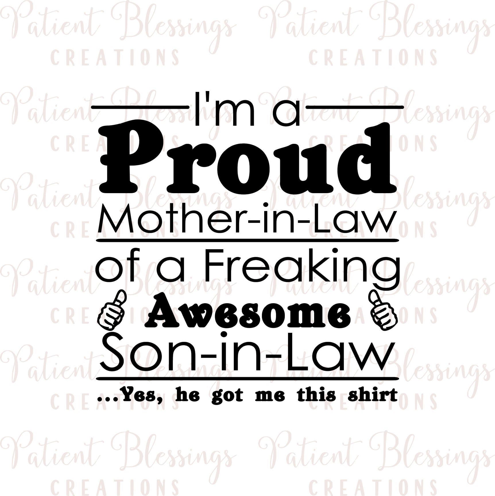 Download I'm a Proud Mother in Law of a Freaking Awesome Son in | Etsy