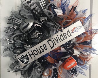 Raiders/Broncos House Divided Weeath