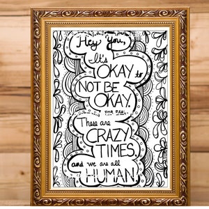 It&#39;s Okay To Not Be Okay Coloring page, digital download, Printable Coloring Page, PDF, Adult coloring, Anti-Stress Coloring, Clean Coloring