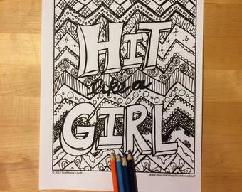 Hit Like a Girl, Coloring page, digital download, 8.5X11 PDF file, black and white, Adult coloring, doodles, Girl Power, Feminist coloring