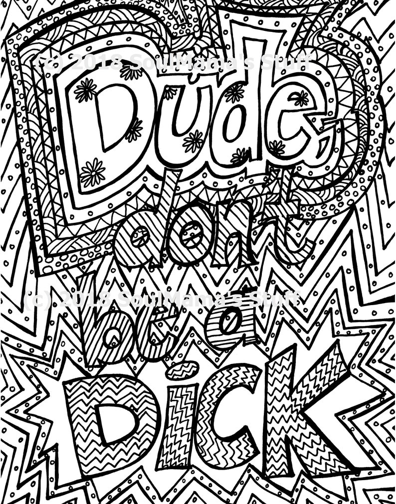 Dude Don 39 t Be a Dick Coloring - Il 794xN.1525350163 Qse5 