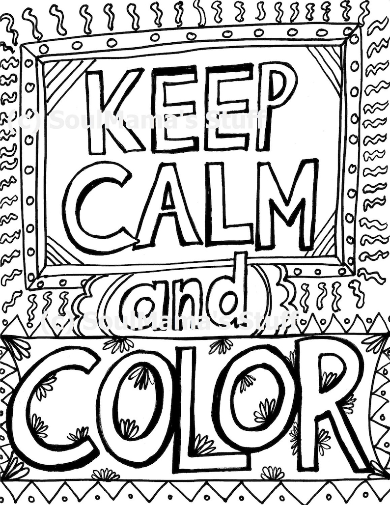 Keep Calm and Color, Coloring Page, Digital Download, 8.5X11 PDF, Black ...
