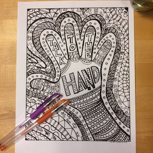 Talk to the Hand, Adult Coloring Page, Digital Download, 8.5X11 PDF, Black & White, Printable, Anti-Stress Coloring, Non-Sweary Insult