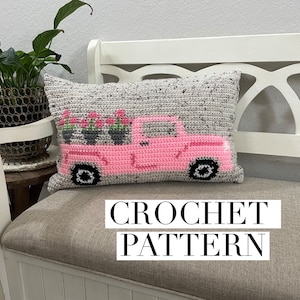 May Flowers Vintage Truck Crochet Pattern, Spring Pattern, Spring Crochet Pattern, Spring Pillow Pattern, Spring Truck Pattern