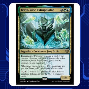 May include: A Magic: The Gathering trading card titled Berta, Wise Extrapolator, a green and blue legendary creature frog druid. The artwork depicts a frog in a suit sitting on a crystal, surrounded by glowing green and blue fractal frogs.