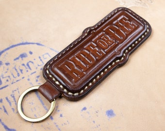 Handmade leather key fob RIDE or DIE BROWN