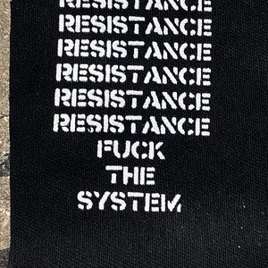 Resistance, Fuck the System - patch
