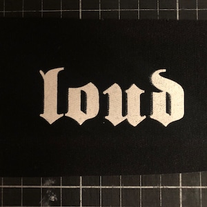 Loud - patch