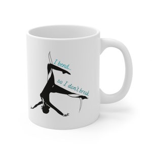 Aerialist Aerial Silks Ceramic Mug 11oz, I bend so I dont Break Gift, Christmas gift