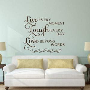 Live Laugh Love Wall Decal Live Every Momen Laugh Every Day Love Beyond Words Vinyl Wall Sayings for Bedroom Living Room Family Decor 221