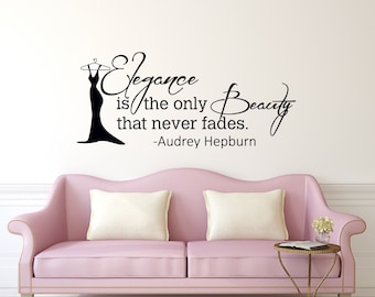 Audrey Hepburn Quote Wall Decal: Elegance Never Fades, Girls Bedroom Decor P108