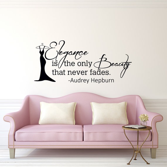 Audrey Hepburn Wall Decal Quote Elegance Is The Only Beauty Etsy