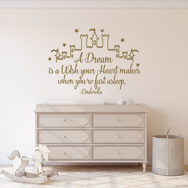Cinderella Wall Decal A Dream Is Wish Your Heart Makes Girl Decals Princess Nursery Decor Fairy Gifts 024