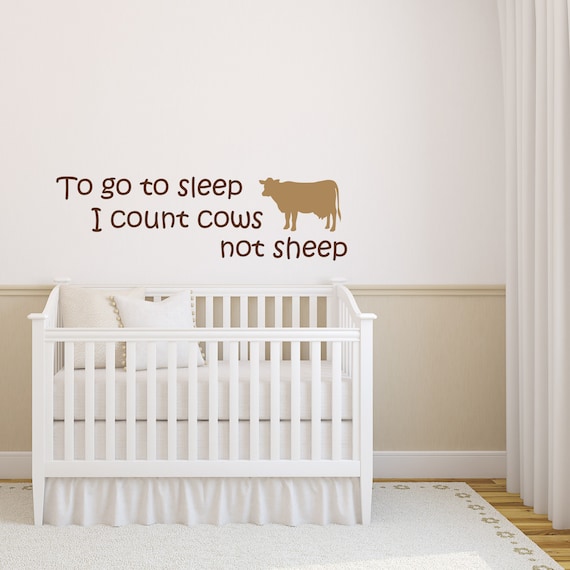 Kids Wall Decal To Go To Sleep I Count Cows Not Sheep Farm Etsy