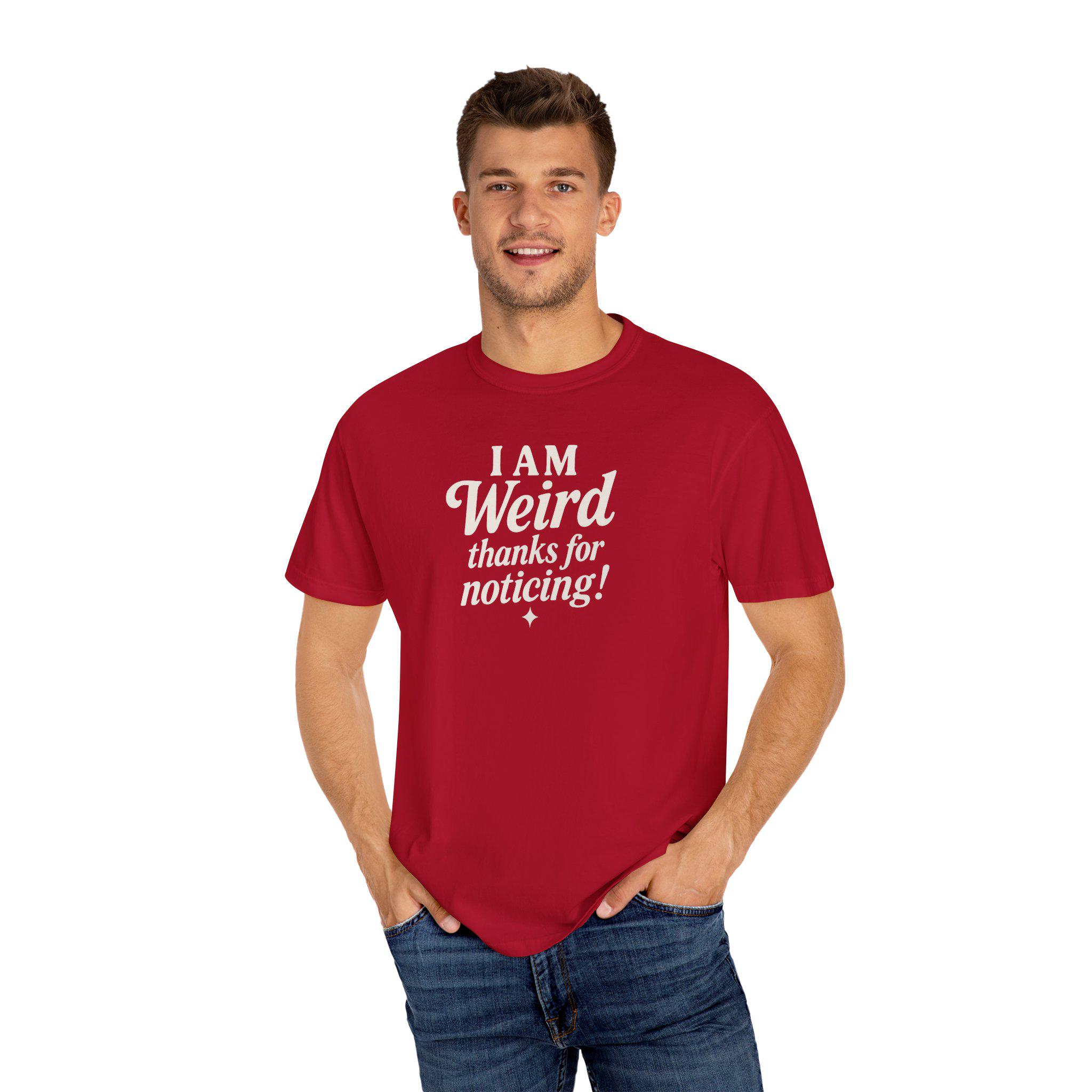 I AM Weird Graphic T-shirt: Quirky Statement Tee - Etsy