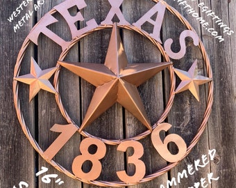 May include: A 16-inch copper metal Texas star wreath with the word "TEXAS" in a circle around the star. The star is surrounded by a rope design. The year "1836" is at the bottom of the wreath. The wreath is hammered copper.