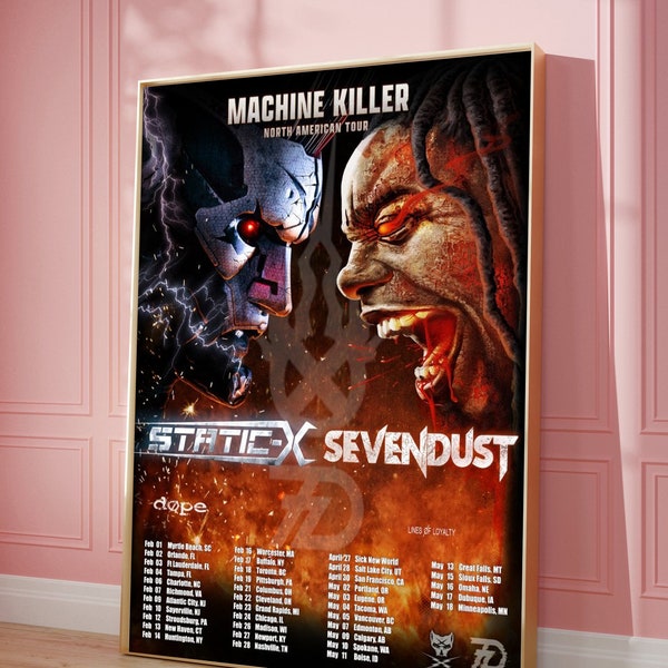 The Machine Killer 2024 Leg 3 North American Tour Date Sevendust and Static-X poster print - home decor - music poster