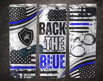 Back the Blue Tumbler | Police Tumbler | Steel Tumbler | Coffee Tumbler Gift | Insulated Coffee Mug for Police | Police Travel Tumbler