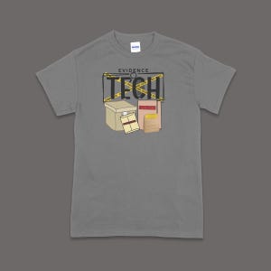 Evidence Tech Shirt | Evidence Tee | Evidence Technician Tee | Evidence Apparel | Crime Scene and Evidence Apparel | Evidence Tech Tee