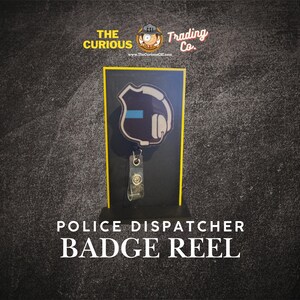 Police Dispatcher Badge Reel | Badge Reels for Dispatcher | Themed Badge Clips | ID Clips for Dispatcher