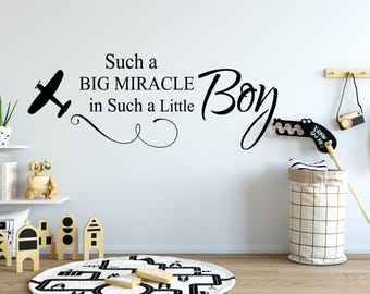 Boys Room Inspirational Quote Decal, Such A Big Miracle In Such A Little Boy - nm005