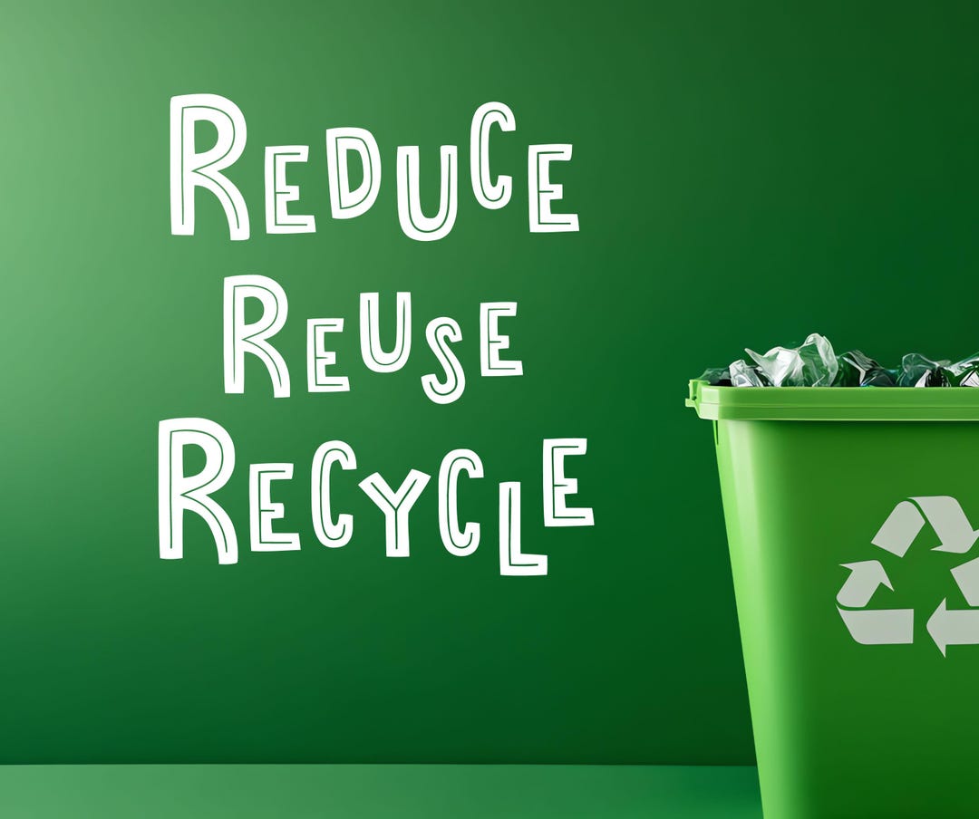 Reduce, Reuse, Recycle Vinyl Wall Decal - for Outdoor, Indoor Trash ...