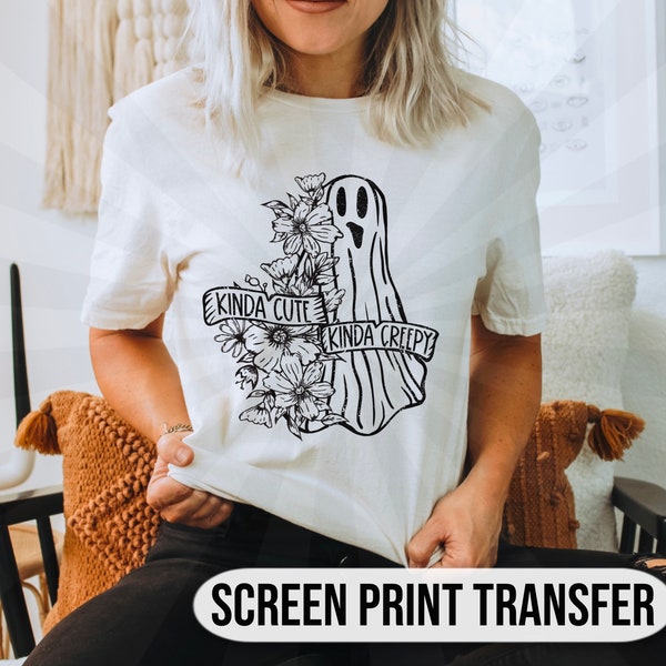 Ready To Transfer| Ready To Press| Kinda Cute Kinda Creepy| Halloween Transfer| Ghost| Floral Ghost| Kinda Creepy| Screen Print Transfer