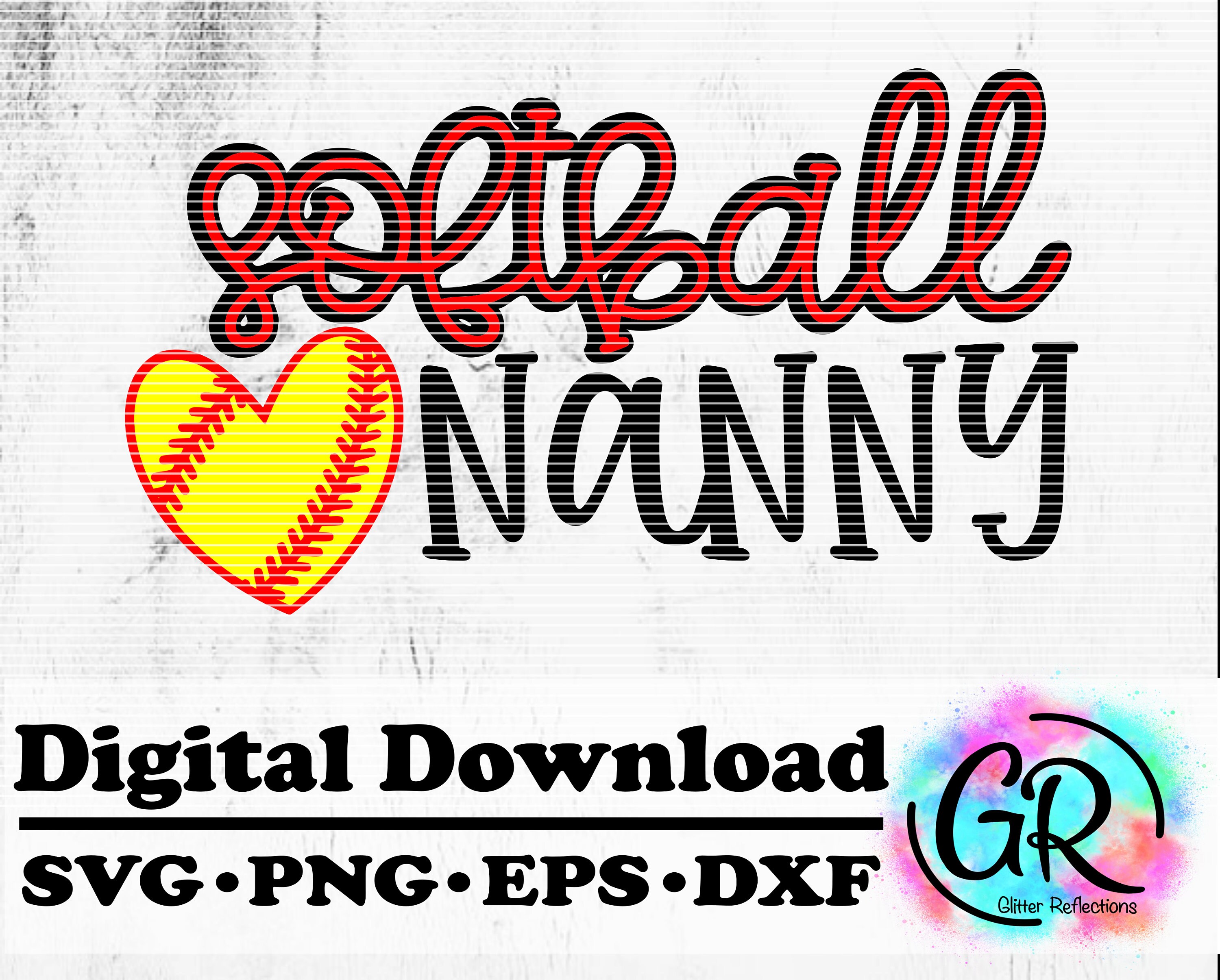 Download Softball Nanny Svg Softball Svg Svg Png Dxf Eps Digital Etsy