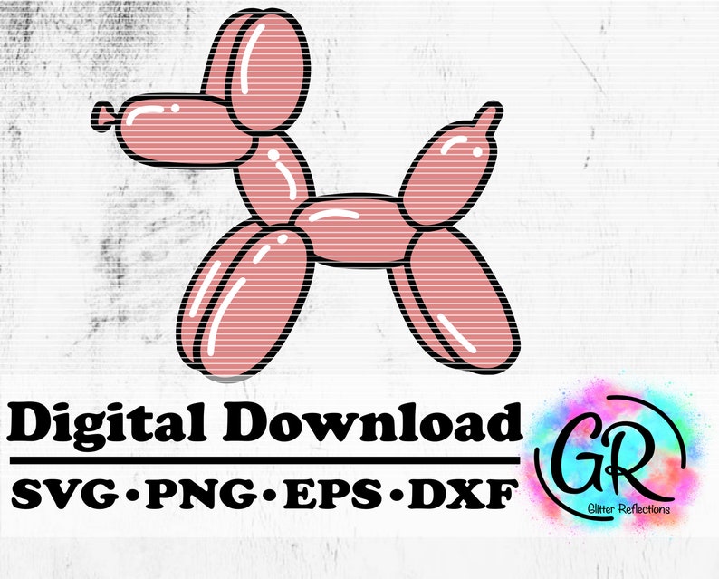 Download Clothing Wearables Craft Supplies Tools Balloon Dog Svg Vector Cricut Cut File Cut File Cameo File Sublimation Stickers Clipart Layered Vinyl Dogs Balloons Animal Svg