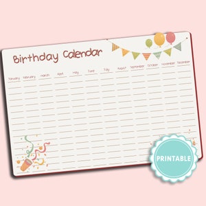 Puede incluir: Un calendario de cumpleaños imprimible con un fondo marrón claro y un borde rojo. El calendario tiene las palabras "Birthday Calendar" en la parte superior, con los meses enumerados a continuación. Globos y banderines decorativos en la parte superior. Una insignia "Imprimible" en la esquina inferior derecha.