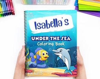 Personalized Coloring Book - Under The Sea Coloring Book For Kids!  Custom Coloring Book, Perfect Birthday Gift For Children or Grandkids