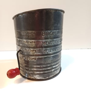 Vintage Metal Sifter Bromwell's Measuring Flour Sifter Farmhouse 5 Cup Made in USA