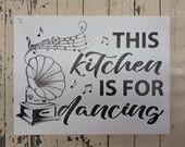 This Kitchen is for Dancing Retro sign - canvas physical sign wall art kitchen record player