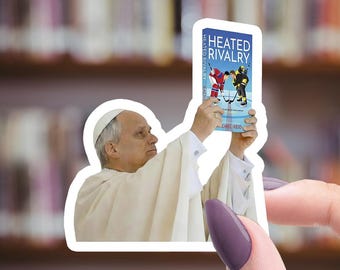 Heated Rivalry Inspired Sticker - Pope Meme - Shane Hollander and Ilya Rozanov - Hockey Romance Book - Bookish Die Cut Sticker