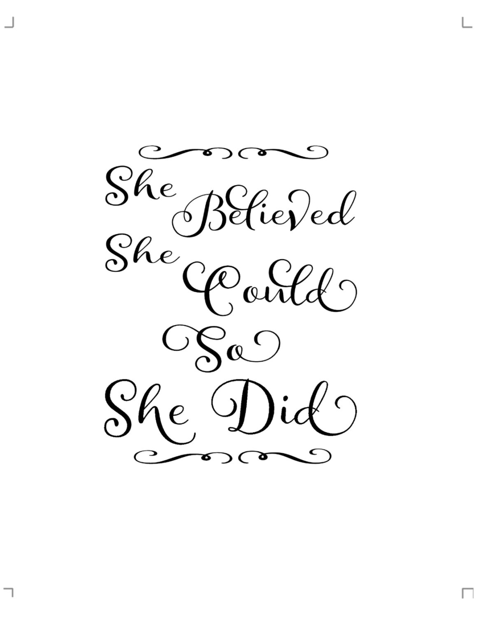 She Believed Quoteprintable Instant Downlaod in Calligraphy - Etsy