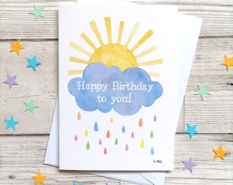 Birthday card with sun, cloud and rainbow raindrops "Happy Birthday to you!"