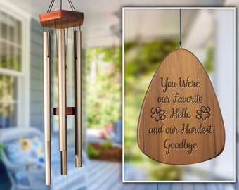 You Were our Favorite Hello, Hardest Goodbye Dog Chime PET Memorial Chime. 34”long. FREE Shipping
